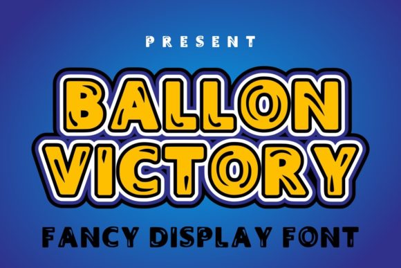 Ballon Victory: A Friendly Display Font That Makes Your Brand Feel Like Home