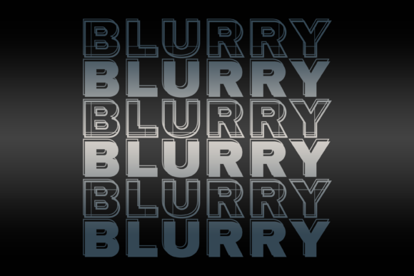 Blurry Font: A Display Typeface That Adds Instant Polish