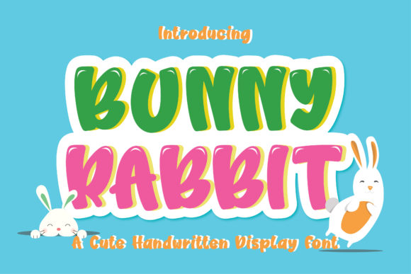 Bunny Rabbit: A Display Font That Delivers Personality at First Glance