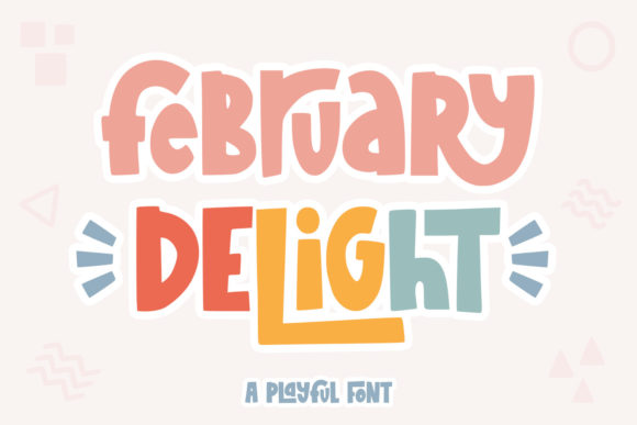 February Delight: A Playful Display Font for Scroll-Stopping Campaigns