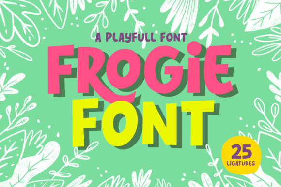 Frogie: A Playful Display Font That Anchors Editorial Joy