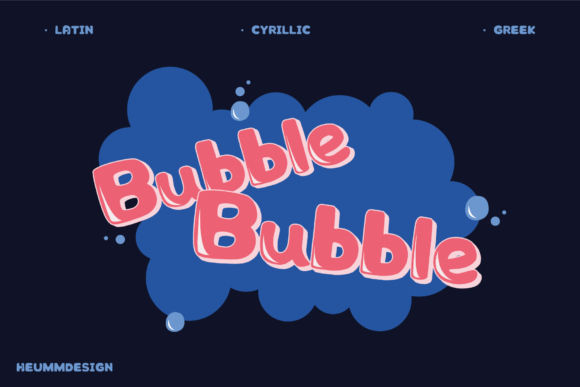 Hu Bubble: A Display Font That Makes Your Headlines Pop