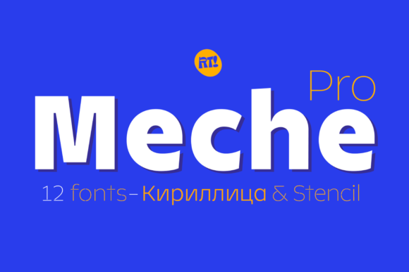 Meche Pro: A Display Font That Makes Your Brand Feel Polished